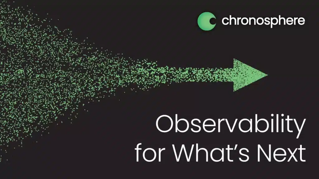 A green arrow with enhanced observability for what's next.