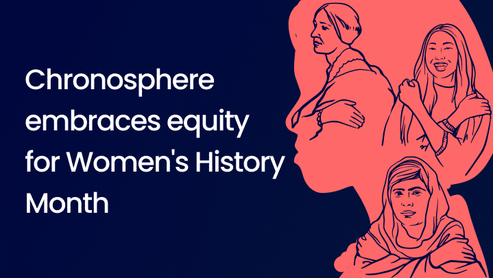 Women's History Month at Chronosphere
