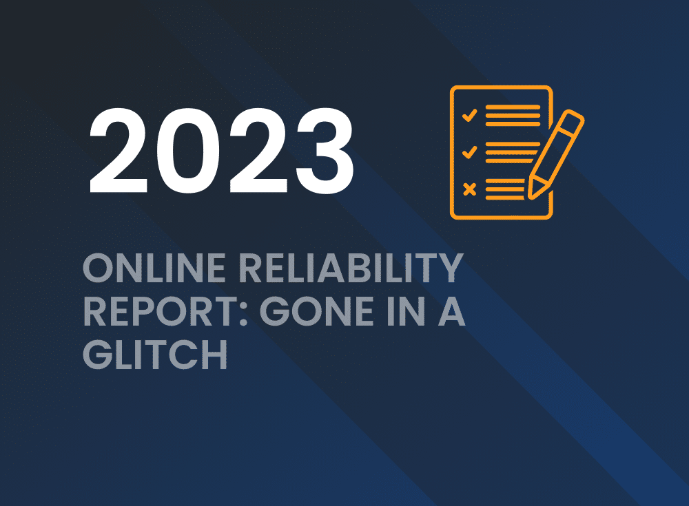 2023 Online Reliability Report Gone in a Glitch preview card