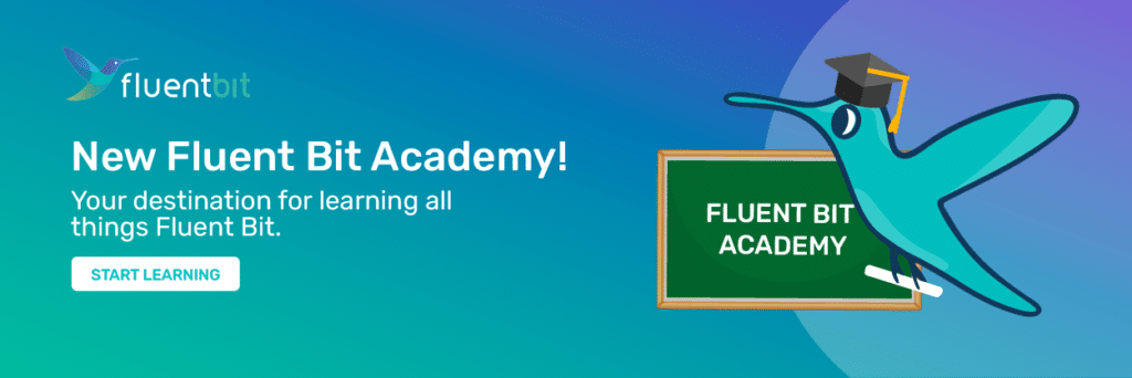 Banner announcing the New Fluent Bit Academy with a bird wearing a graduation cap and a chalkboard. The text reads: "New Fluent Bit Academy! Your destination for learning all things Fluent Bit and Fluentd.