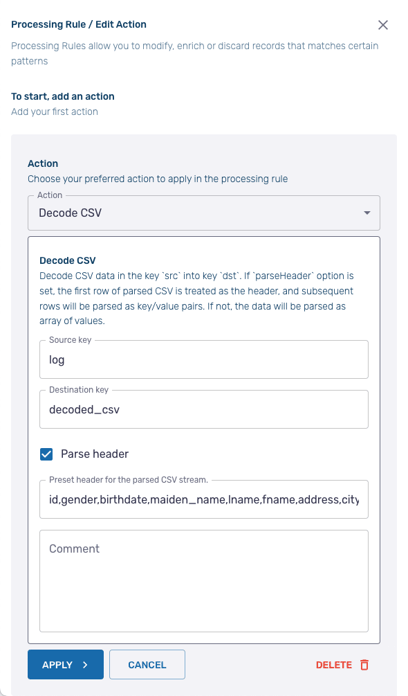 Screenshot of an editing action window for processing rules. It includes settings for decoding CSV data, parsing headers, and saving data fields such as fname and address, ensuring customer data protection. Buttons for apply, cancel, and delete are at the bottom.