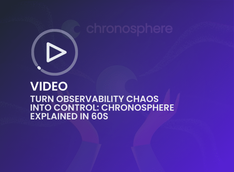 Turn Observability Chaos into Control: Chronosphere Explained in 60s