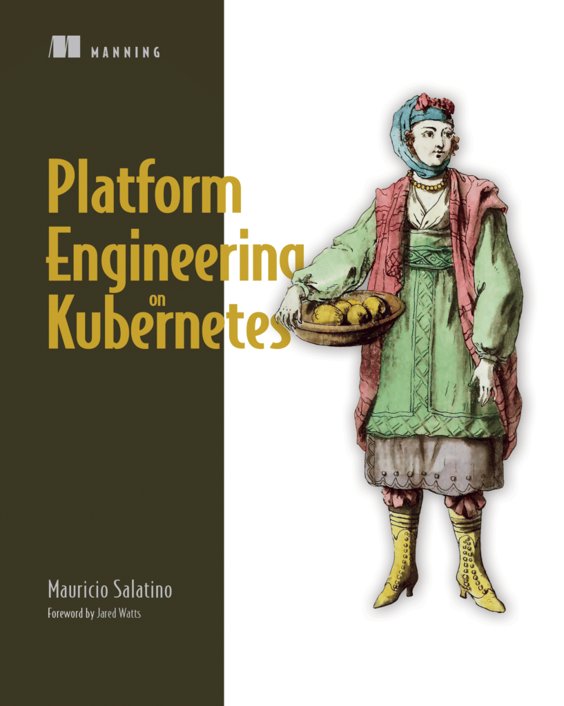 Book cover for "Platform Engineering on Kubernetes" by Mauricio Salatino features a person in traditional attire holding a tray, reflecting the essence of Platform Engineering, with bold yellow title text on a white background.