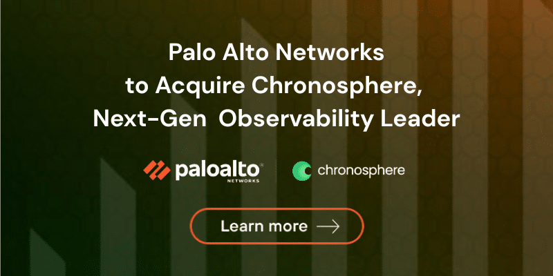 Announcement graphic stating Palo Alto Networks will acquire Chronosphere; includes both company logos and a "Learn more" button.